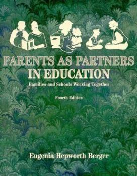 Paperback Parents as Partners in Education: Families and Schools Working Together Book