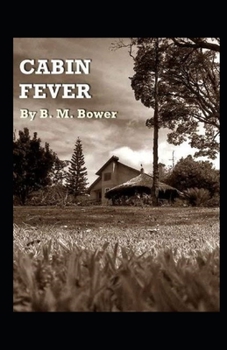 Cabin Fever Illustrated