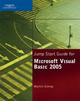 Paperback Jump Start Guide for Microsoft Visual Basic 2005 Book