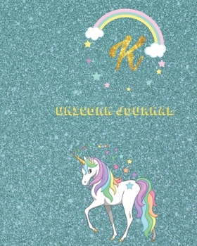 Unicorn Journal K: Activity book for the writing and drawing for boys with your favorite character