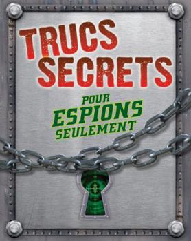 Hardcover Trucs secrets pour espions seulement [French] Book