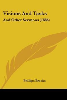 Visions and Tasks and Other Sermons