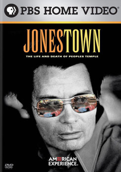 American Experience: Jonestown - The Life and Death of Peoples Temple