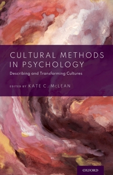 Hardcover Cultural Methods in Psychology: Describing and Transforming Cultures Book