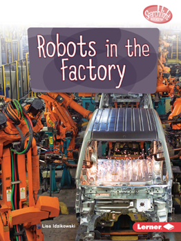 Paperback Robots in the Factory Book