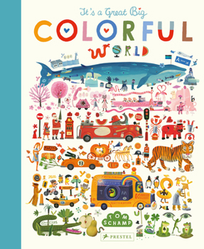 Hardcover It's a Great, Big Colorful World Book