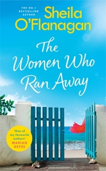 Hardcover The Women Who Ran Away Book