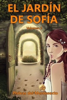 Paperback El Jard?n de Sof?a: Volumen II [Spanish] Book