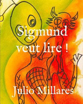 Paperback Sigmund veut lire ! [French] Book