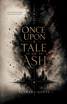Paperback Once Upon a Tale Of Ash Book