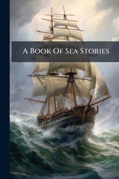 Paperback A Book Of Sea Stories Book