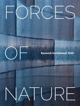 Paperback Forces of Nature: Renwick Invitational 2020 Book