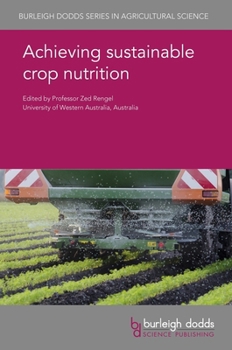 Hardcover Achieving Sustainable Crop Nutrition Book