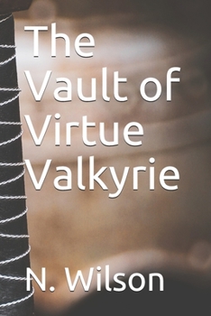 Paperback The Vault of Virtue Valkyrie Book