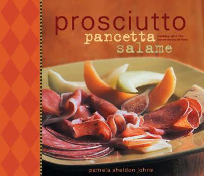 Hardcover Prosciutto, Pancetta, Salame Book