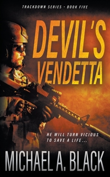 Paperback Devil's Vendetta: A Steve Wolf Military Thriller Book