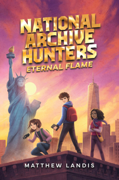 Hardcover National Archive Hunters 2: Eternal Flame Book