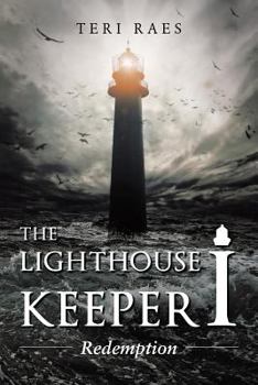 Paperback The Lighthouse Keeper I: Redemption Book
