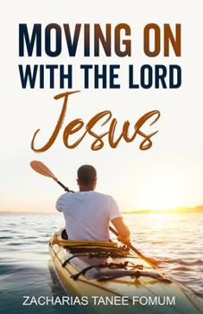 Paperback Moving on With The Lord Jesus Book