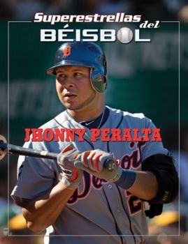 Jhonny Peralta - Book  of the Superestrellas del Béisbol