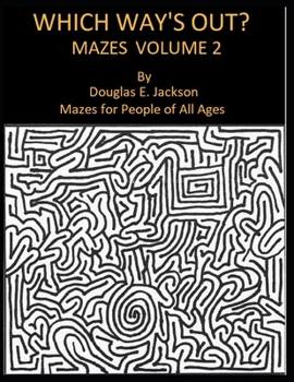 Paperback Which Way's Out? Mazes Volume 2 Book
