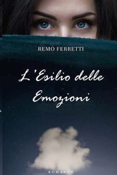Paperback L'Esilio Delle Emozioni [Italian] Book