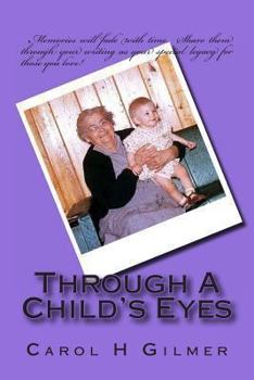 Paperback Through A Child's Eyes Book