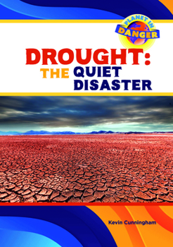 Drought: The Quiet Disaster