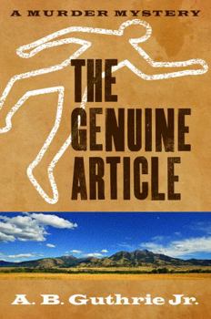 The genuine article: A novel - Book #2 of the Sheriff Chick Charleston Mysteries