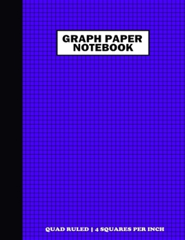 Paperback Graph Paper Notebook. Quad Ruled-4 Squares Per Inch: Grid Notebook/Grid Paper Journal 8.5x11 in. Deep Blue Book