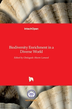Hardcover Biodiversity Enrichment in a Diverse World Book