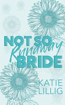 Paperback Not So Runaway Bride Book