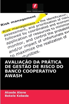 Paperback Avaliação Da Prática de Gestão de Risco Do Banco Cooperativo Awash [Portuguese] Book