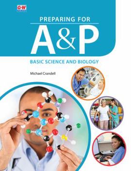 Paperback Preparing for A&p: Basic Science and Biology Book