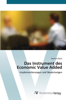 Paperback Das Instrument des Economic Value Added [German] Book