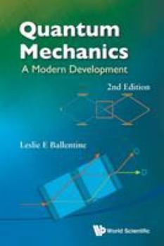 Paperback Quantum Mechanics: A Modern Development (2nd Edition) Book