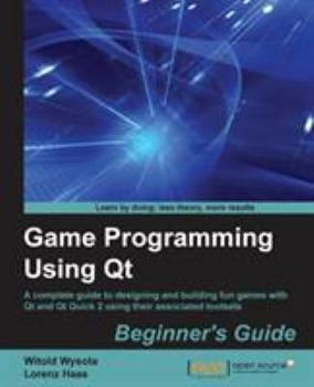Paperback Game Programming Using QT Book