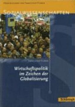Pamphlet Wirtschaftspolitik im Zeichen der Globalisierung [German] Book