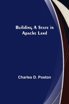 Paperback Building a State in Apache Land Book