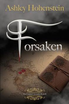 Forsaken - Book #2 of the Conduit Chronicles 