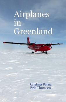Paperback Airplanes in Greenland Book