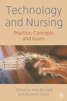 Paperback Technology and Nursing: Practice, Concepts and Issues Book