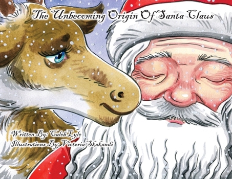 Paperback The Unbecoming Origin Of Santa Claus Book