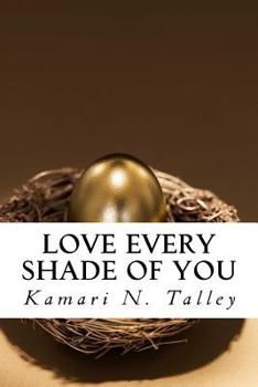Paperback Love Every Shade of You Book