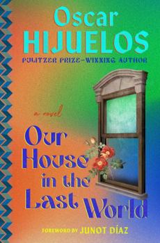 Paperback Our House in the Last World Book