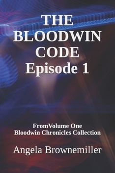 Paperback The Bloodwin Code: Episode 1 Book