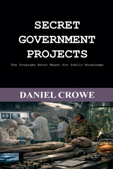 Paperback Secret Government Projects Book