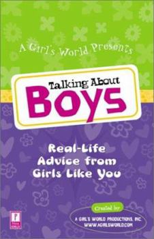 Paperback Talking about Boys: Real-Life Advice from Girls Like You Book