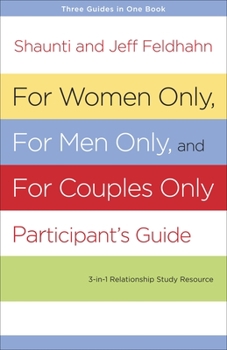 Paperback For Women Only, for Men Only, and for Couples Only: Three-In-One Relationship Study Resource Book