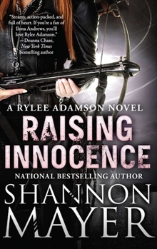 Raising Innocence - Book #3 of the Rylee Adamson